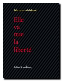 Maram al-Masri | elle va nue la liberté Maram al-Masri | elle va nue la liberté